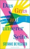 Das Gras auf unserer Seite
