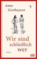 Anne Gesthuysen - Wir sind schließlich wer, Inbunden