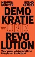Hedwig Richter, Bernd Ulrich - Demokratie und Revolution, Inbunden
