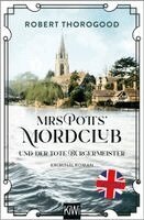 Robert Thorogood - Mrs Potts' Mordclub und der tote Bürgermeister, Häftad