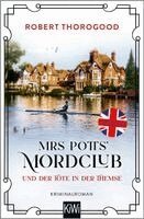 Robert Thorogood - Mrs Potts' Mordclub und der Tote in der Themse, Häftad