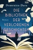 bokomslag Die Bibliothek der verlorenen Geschichten