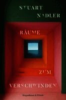 Stuart Nadler - Räume zum Verschwinden, Inbunden