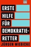 bokomslag Erste Hilfe für Demokratie-Retter