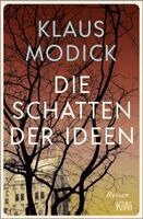 Klaus Modick - Die Schatten der Ideen, Häftad