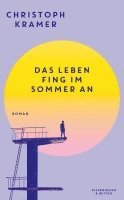 bokomslag Das Leben fing im Sommer an