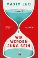 bokomslag Wir werden jung sein