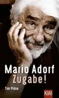 Tim Pröse - Mario Adorf. Zugabe!, Häftad. Tillgänglighet: Lägg i varukorg