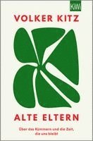 Volker Kitz - Alte Eltern, Häftad