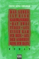 E. Ozdamar - Leben Ist Eine Karawansere, Häftad
