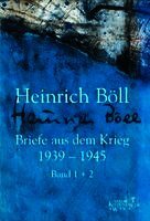 Heinrich Böll, Jochen Schubert - Briefe aus dem Krieg 1939 - 1945, Inbunden