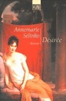 Annemarie Selinko - Désirée, Häftad