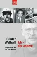 Günter Wallraff - Ich - der andere, Häftad