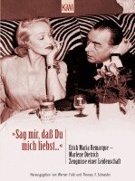 Thomas F. Schneider, Werner Fuld - 'Sag mir, daß Du mich liebst', Häftad