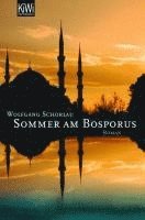 Wolfgang Schorlau - Sommer am Bosporus, Häftad