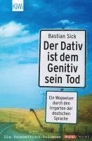 bokomslag Der Dativ ist dem Genitiv sein Tod