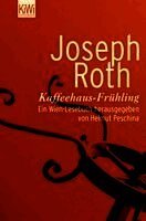 Joseph Roth, Helmut Peschina - Kaffeehaus-Frühling, Häftad