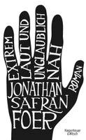 Jonathan Safran Foer - Extrem laut und unglaublich nah, Inbunden