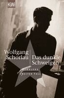 Wolfgang Schorlau - Das dunkle Schweigen, Häftad
