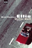Bret Easton Ellis - Unter Null, Häftad