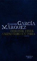 Gabriel García Márquez - Chronik eines angekündigten Todes, Inbunden