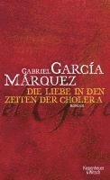 Gabriel García Márquez - Liebe in den Zeiten der Cholera, Inbunden