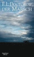 E. L. Doctorow - Der Marsch, Inbunden