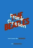 Frank Goosen über The Beatles
