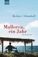 Heinrich Breloer, Frank Schauhoff - Mallorca, ein Jahr, Häftad