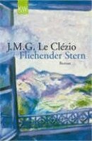 Jean-Marie Gustave Le Clézio - Fliehender Stern, Häftad
