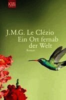 J. M. G. Le Clézio - Ein Ort fernab der Welt, Häftad