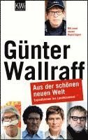 Günter Wallraff - Aus der schönen neuen Welt, Häftad