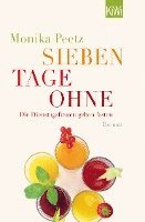 Monika Peetz - Sieben Tage ohne, Häftad