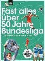 bokomslag Fast alles über 50 Jahre Bundesliga