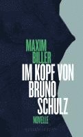 Im Kopf von Bruno Schulz 1