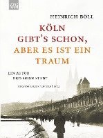 Heinrich Böll, René Böll - "Köln gibt´s schon, aber es ist ein Traum", Häftad