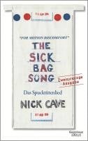 Nick Cave - The Sick Bag Song, Inbunden