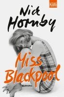 Nick Hornby - Miss Blackpool, Häftad
