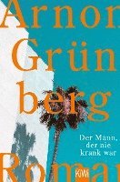 bokomslag Der Mann, der nie krank war