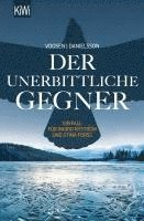 Der unerbittliche Gegner 1