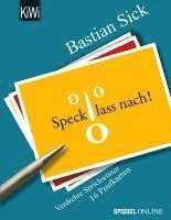 bokomslag Speck, lass nach!