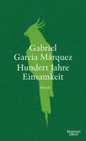 Gabriel García Márquez - Hundert Jahre Einsamkeit, Inbunden