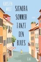 Kirsten Wulf - Signora Sommer tanzt den Blues, Häftad