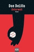 Don Delillo - Unterwelt, Häftad
