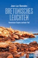 Jean-Luc Bannalec - Bretonisches Leuchten, Häftad
