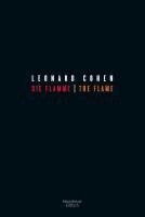 Leonard Cohen - Die Flamme - The Flame, Inbunden