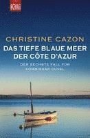 bokomslag Das tiefe blaue Meer der Côte d'Azur