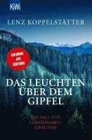 bokomslag Das Leuchten über dem Gipfel