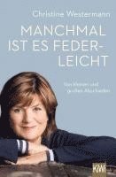 Manchmal ist es federleicht 1