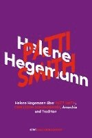 bokomslag Helene Hegemann über Patti Smith, Christoph Schlingensief, Anarchie und Tradition